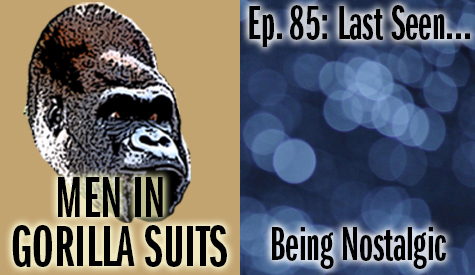 Blue bokeh - Men in Gorilla Suits Ep. 85: Last Seen…Being Nostalgic