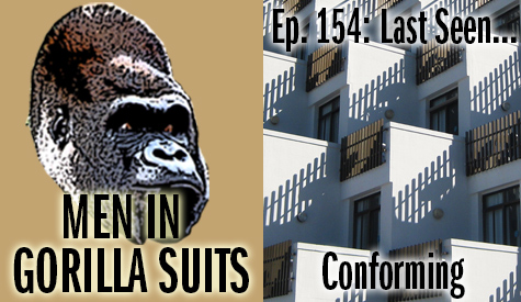 Bunch of same-looking buildings - Men in Gorilla Suits Ep. 154: Last Seen…Conforming