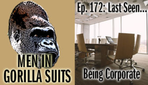 An empty conference room - Men in Gorilla Suits Ep. 172: Last Seen…Being Corporate
