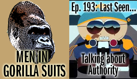 Cartman from South Park as a cop - Men in Gorilla Suits Ep. 193: Last Seen…Talking about Authority