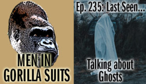 A person with ghost sheet over their head - Last Seen...Talking about Ghosts – MiGS Ep. 235